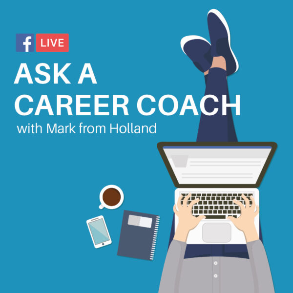 Ask a Career Coach Mark From Holland Michigan